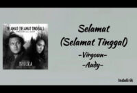 selamat (selamat tinggal) virgoun feat audy